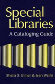 Special libraries : a cataloging guide /