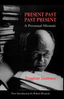 Present past, past present : a personal memoir /