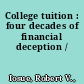 College tuition : four decades of financial deception /