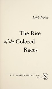 The rise of the colored races /