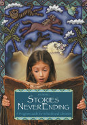 Stories neverending : a program guide for schools and libraries /