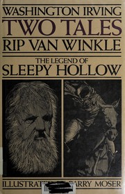 Two tales : Rip Van Winkle and the Legend of Sleepy Hollow /