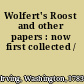 Wolfert's Roost and other papers : now first collected /
