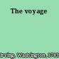 The voyage