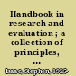 Handbook in research and evaluation ; a collection of principles, methods, and strategies useful in the planning, design, and evaluation of studies in education and the behavioral sciences /