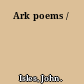 Ark poems /