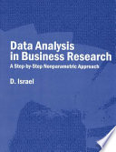 Data analysis in business research : a step-by-step nonparametric approach /