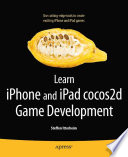Learn iPhone and iPad cocos2d game development, updated