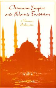 Ottoman Empire and Islamic tradition /