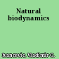 Natural biodynamics