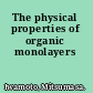 The physical properties of organic monolayers