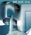 Eat, work, shop new Japanese design /