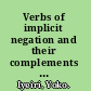 Verbs of implicit negation and their complements in the history of English