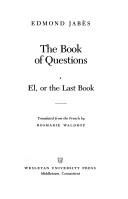 The book of questions : El, or, The last book /