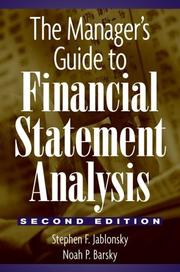 The manager's guide to financial statement analysis /
