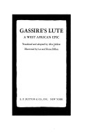 Gassire's Lute : a West African epic /