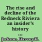 The rise and decline of the Redneck Riviera an insider's history of the Florida-Alabama coast /
