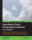 OpenStack cloud computing cookbook /