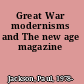Great War modernisms and The new age magazine