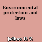 Environmental protection and laws