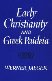Early Christianity and Greek paideia.
