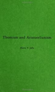 Thomism and Aristotelianism /