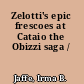 Zelotti's epic frescoes at Cataio the Obizzi saga /