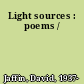 Light sources : poems /