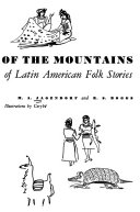 The king of the mountains : a treasury of Latin American folk stories /