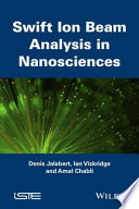 Swift ion beam analysis in nanosciences /