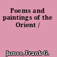 Poems and paintings of the Orient /