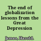 The end of globalization lessons from the Great Depression /