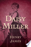 Daisy Miller /
