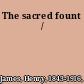 The sacred fount /