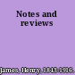 Notes and reviews