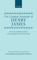 The complete notebooks of Henry James /