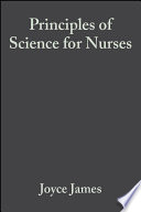 Principles of science for nurses