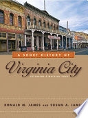 A short history of Virginia City /