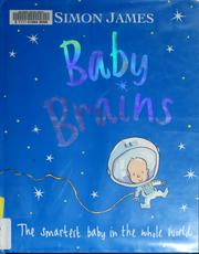 Baby Brains : the smartest baby in the whole world /