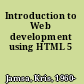 Introduction to Web development using HTML 5