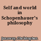 Self and world in Schopenhauer's philosophy