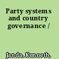 Party systems and country governance /