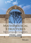 Mathematical structures for computer graphics /