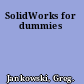 SolidWorks for dummies