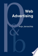 Web advertising new forms of communication on the Internet /