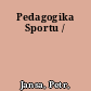 Pedagogika Sportu /