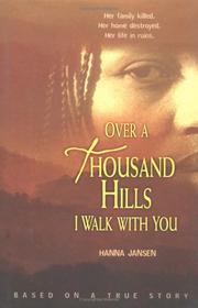 Over a thousand hills I walk with you /