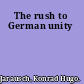 The rush to German unity