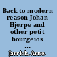 Back to modern reason Johan Hjerpe and other petit bourgeios in Stockholm in the Age of Enlightenment /