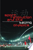 Sport, revolution and the Beijing Olympics